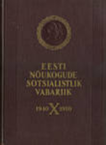 10 aastat Nõukogude Eestit