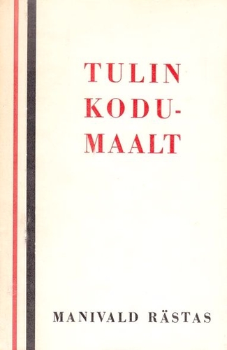 Tulin kodumaalt