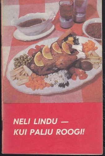 Neli lindu - kui palju roogi!