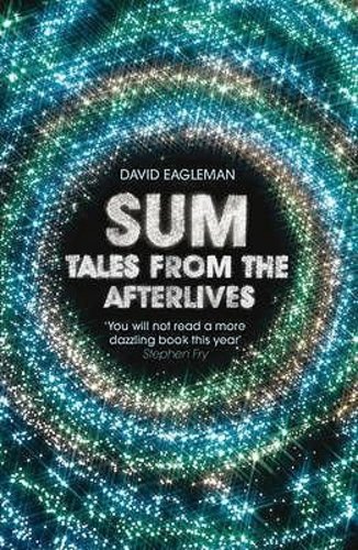 Sum: Forty Tales from the Afterlives