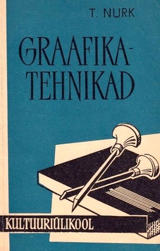Graafikatehnikad. Kultuuriülikool