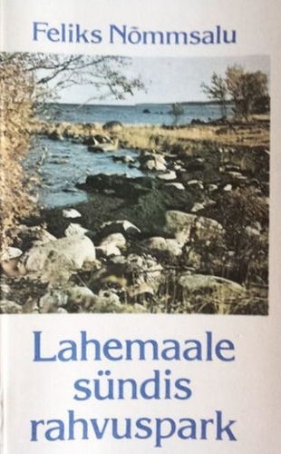 Lahemaale sündis rahvuspark