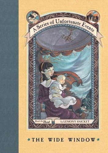 The Wide Window (A Series of Unfortunate Events #3)