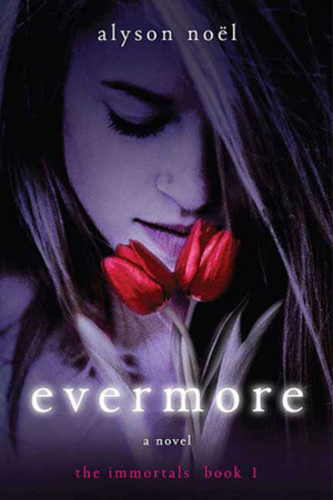Evermore (The Immortals 1)