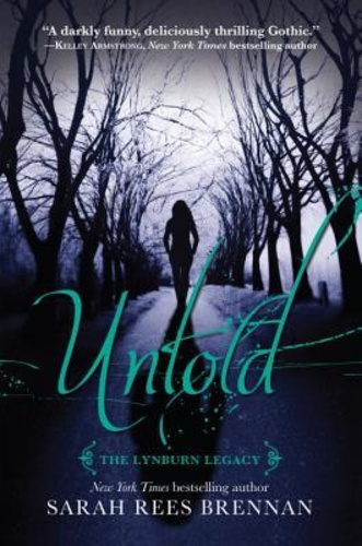 Untold (The Lynburn Legacy 2)