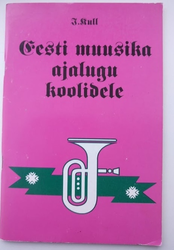 Eesti muusika ajalugu koolidele