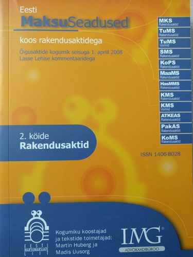 Eesti MaksuSeadused koos rakendusaktidega, 2. köide Rakendusaktid