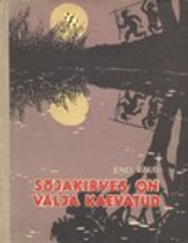 Sõjakirves on välja kaevatud