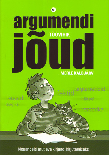 Argumendi jõud töövihik