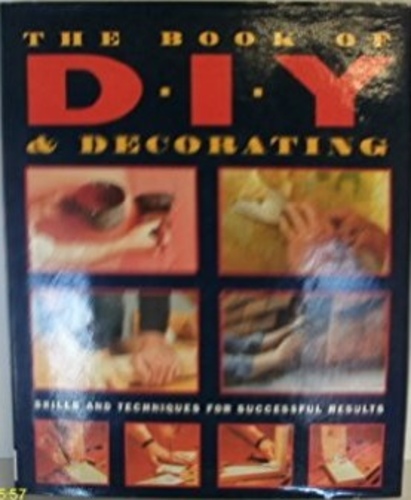 The book of DIY & decorating