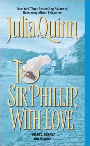 To Sir Phillip, With Love (Bridgertons 5)