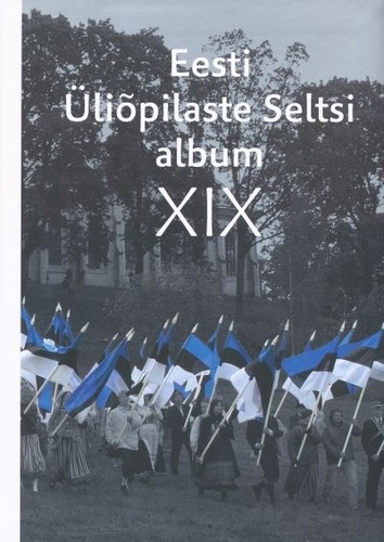Eesti Üliõpilaste Seltsi album XIX