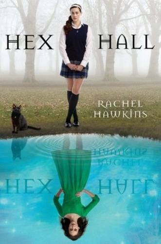 Hex Hall (Hex Hall 1)