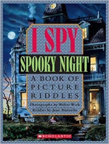 I Spy Spooky Night: A Book of Picture Riddles
