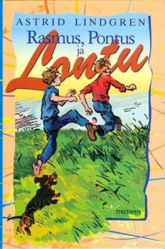 Rasmus, Pontus ja Lontu