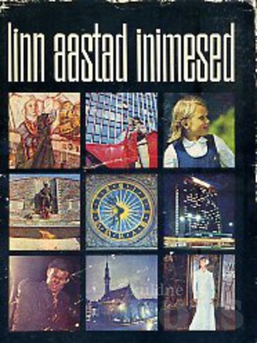 Linn, aastad, inimesed