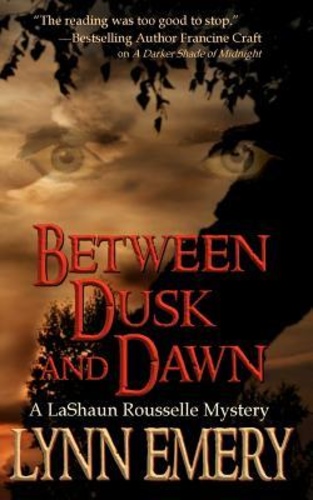 Between Dusk and Dawn (LaShaun Rousselle #2)