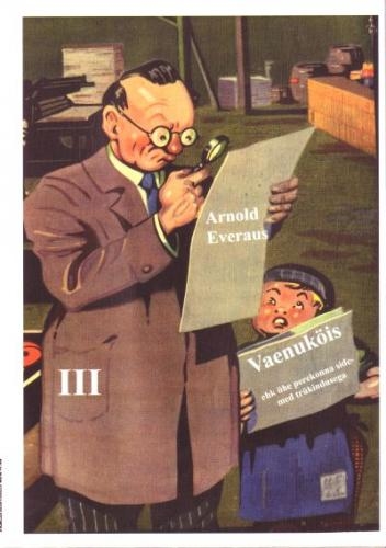 Vaenuköis ehk Ühe perekonna sidemed trükindusega 3. osa