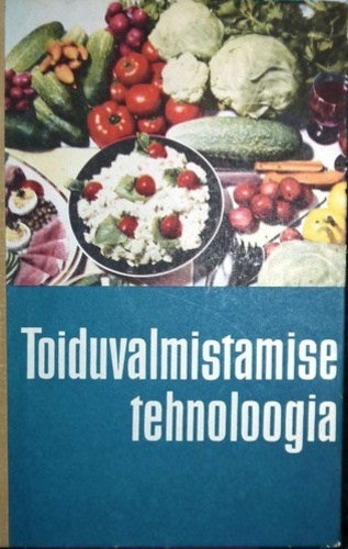 Toiduvalmistamise tehnoloogia
