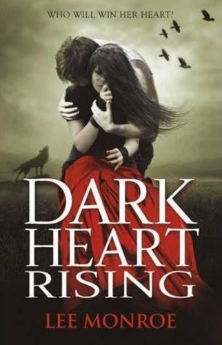 Dark Heart Rising (Dark Heart 2)