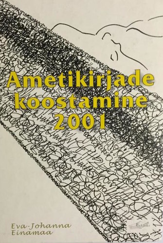 Ametikirjade koostamine 2001
