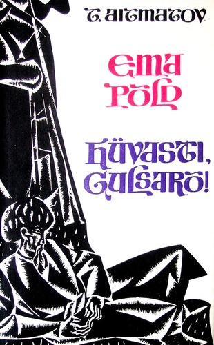 Ema põld. Hüvasti, Gulsarõ!