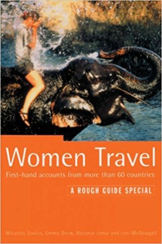 Women Travel. A rough guide special