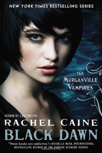 Black Dawn (The Morganville Vampires 12)