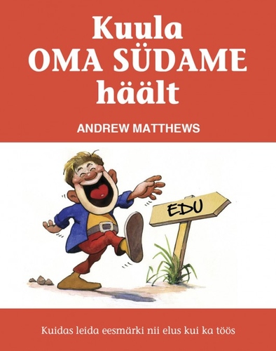 Kuula oma südame häält