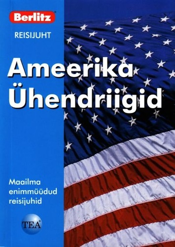 Ameerika Ühendriigid. Berlitzi reisijuht
