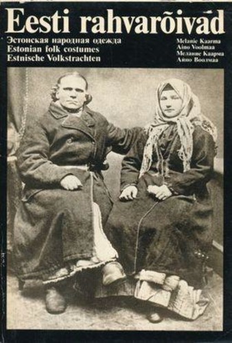 Eesti rahvarõivad. I raamat