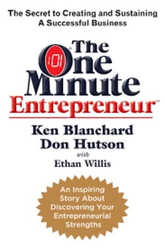 The One Minute Entrepreneur