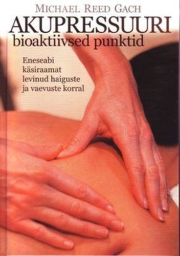 Akupessuuri bioaktiivsed punktid