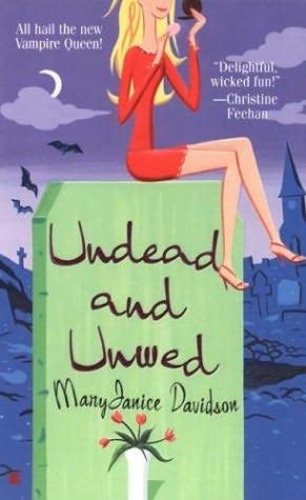 Undead and Unwed (Undead1)