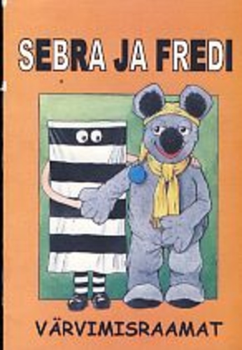 Sebra ja Fredi. Värvimisraamat