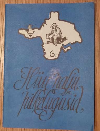 Hiiu nalju ja pilkelugusid (6. osa)