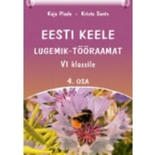 Eesti keele lugemik-tööraamat VI klassile IV osa