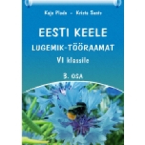 Eesti keele lugemik-tööraamat VI klassile III osa
