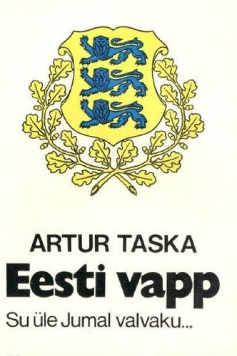 Eesti vapp. Su üle Jumal valvaku