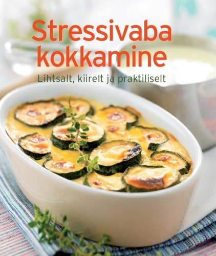 Stressivaba kokkamine