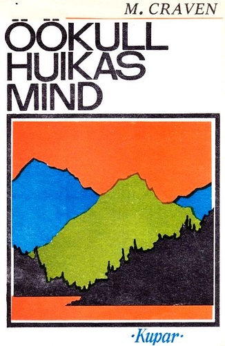 Öökull huikas mind
