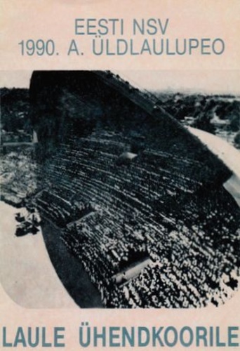 Eesti NSV 1990. a. üldlaulupeo laule ühendkoorile