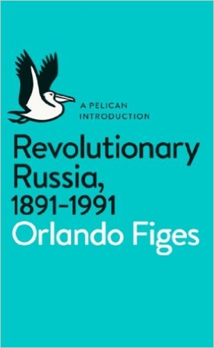 Revolutionary Russia 1891-1991