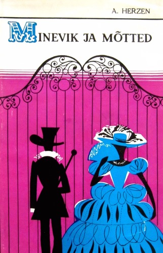 Minevik ja mõtted 1. osa