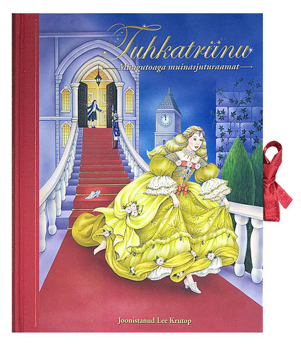 Tuhkatriinu. Mängutoaga muinasjuturaamat