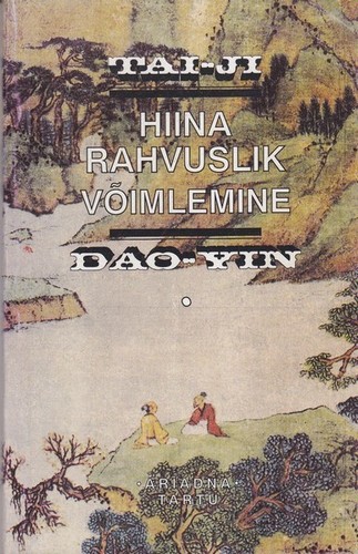 Tai-ji. Dao-yin Hiina rahvuslik võimlemine