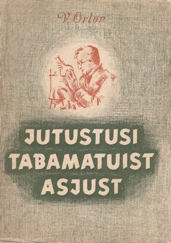 Jutustusi tabamatuist asjust