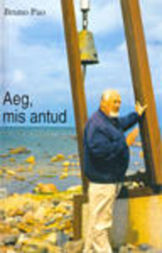 Aeg, mis antud. Eluloolisi juhtumisi