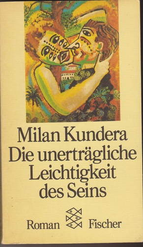 Die unerträgliche Leichtigkeit des Seins