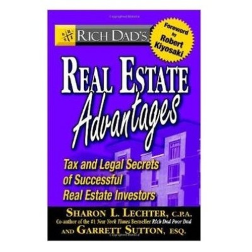 Rich Dad`s Real Estate Advantages